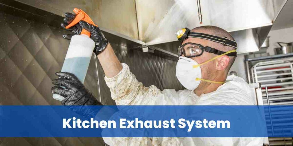 Kitchen Exhaust System