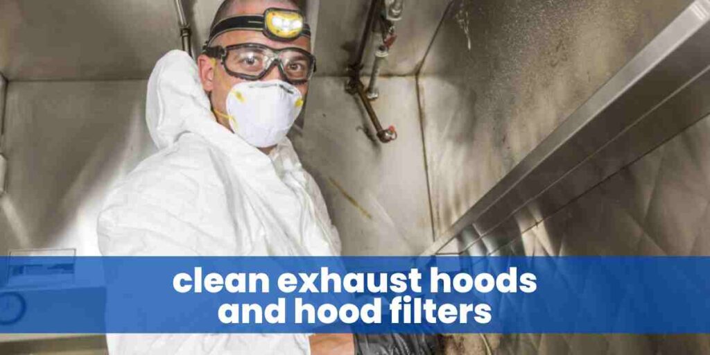 clean exhaust hoods and hood filters