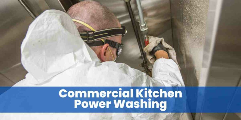 commercial kitchen power washing