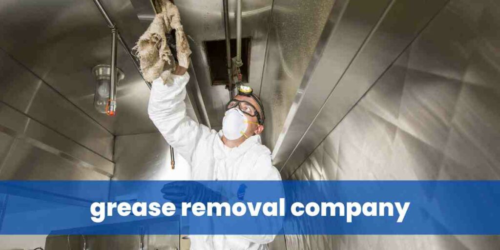 grease removal company