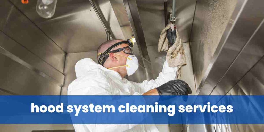 hood system cleaning services